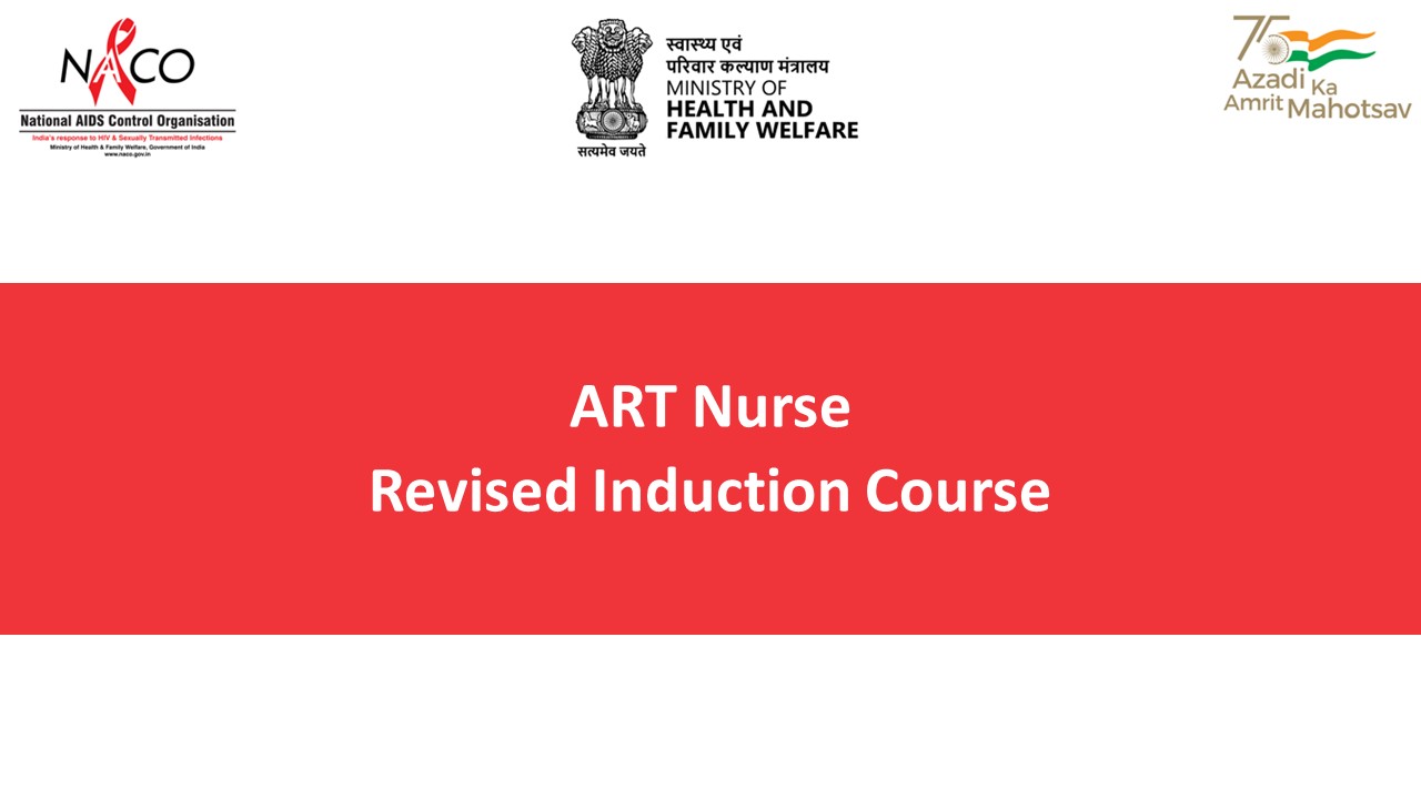 ART Nurse Revised Induction Course