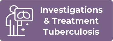 Investigations and Treatment Tuberculosis