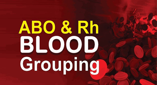 ABO & Rh Blood grouping