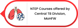 NTEP Courses offered by Central TB Division, MoHFW